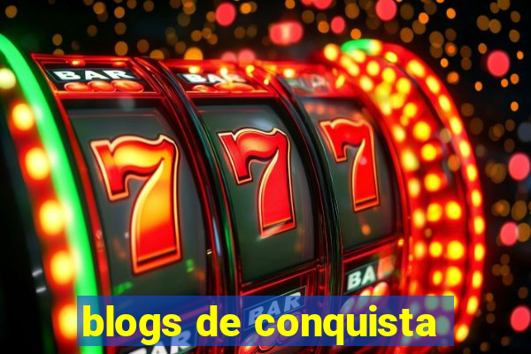 blogs de conquista